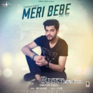 Meri Bebe Sangram Hanjra mp3 song download, Meri Bebe Sangram Hanjra full album mp3 song