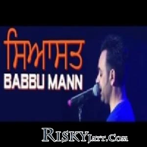 Sayasat Live Babbu Maan mp3 song download, Sayasat (Live) Babbu Maan full album mp3 song