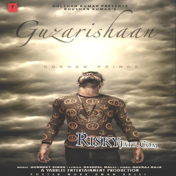 Guzarishaan Roshan Prince mp3 song download, Guzarishaan Roshan Prince full album mp3 song