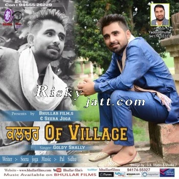 Culture Of Villege Goldy Shelly mp3 song download, Culture Of Villege Goldy Shelly full album mp3 song