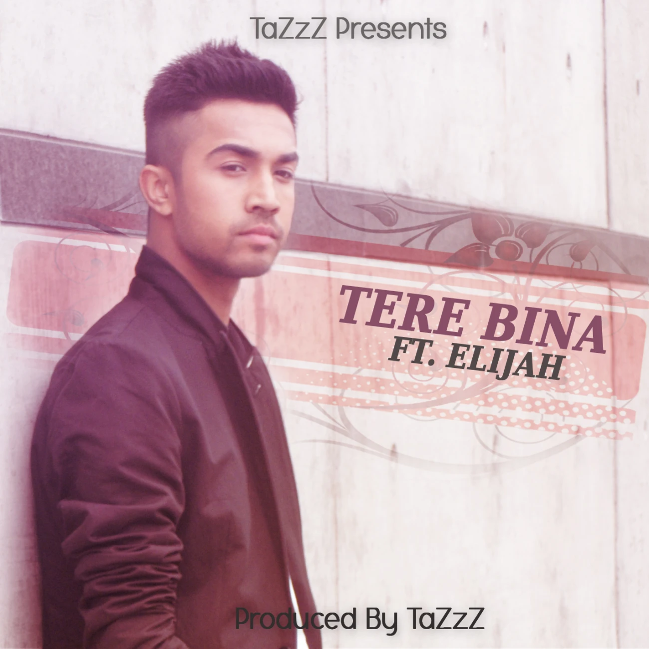Tere Bina Ft Elijah Tazzz mp3 song download, Tere Bina Tazzz full album mp3 song