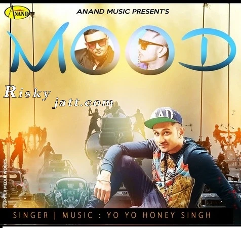 Mood Yo Yo Honey Singh, Raja Baath mp3 song download, Mood Yo Yo Honey Singh, Raja Baath full album mp3 song