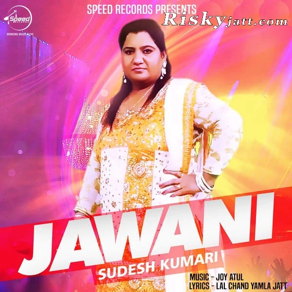 Jawani Sudesh Kumari mp3 song download, Jawani Sudesh Kumari full album mp3 song