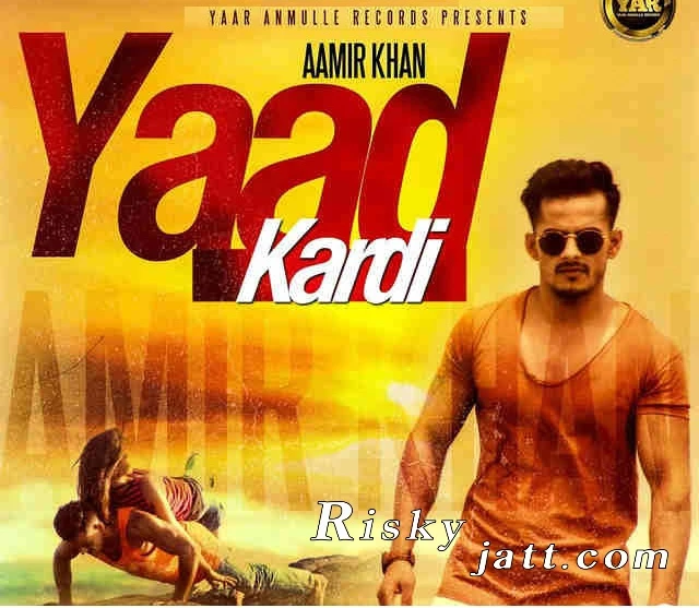 Yaad Kardi Aamir Khan mp3 song download, Yaad Kardi Aamir Khan full album mp3 song