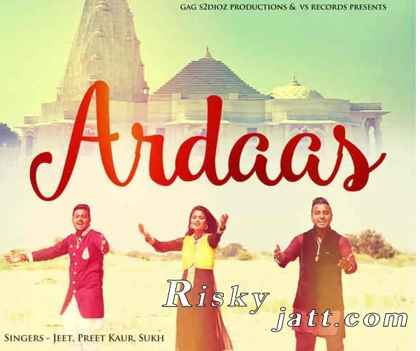 Ardaas Preet Kaur mp3 song download, Ardaas Preet Kaur full album mp3 song