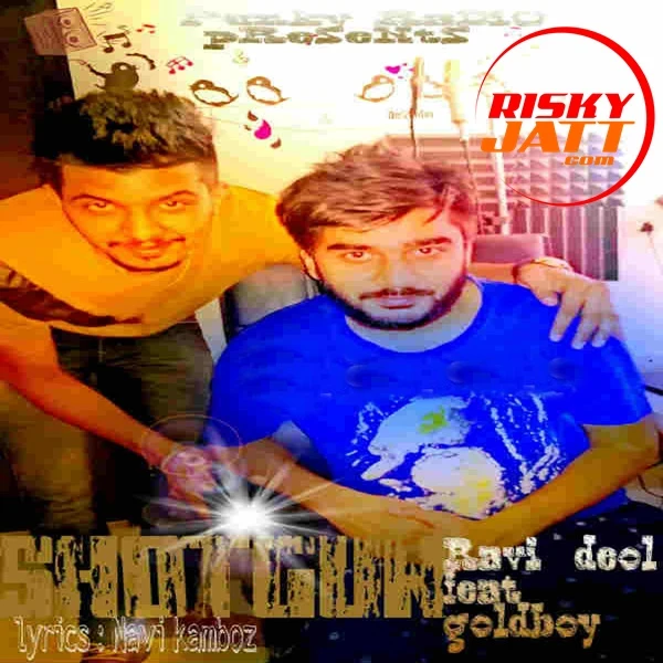 Shotgun Ft Goldboy Ravi Deol mp3 song download, Shotgun Ravi Deol full album mp3 song
