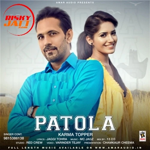 Patola Karma Topper mp3 song download, Patola Karma Topper full album mp3 song