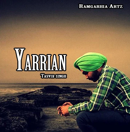 Yarrian Tasvir Singh mp3 song download, Yarrian Tasvir Singh full album mp3 song