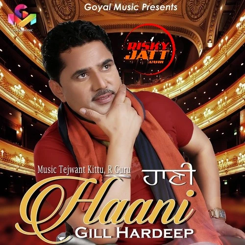 Pistal Gill Hardeep mp3 song download, Haani Gill Hardeep full album mp3 song