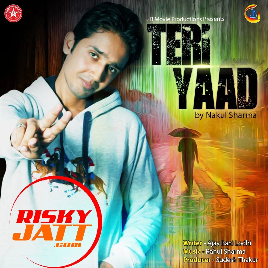 Teri Yaad Nakul Sharma mp3 song download, Teri Yaad Nakul Sharma full album mp3 song