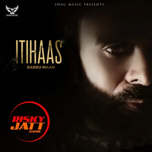 Selfie Babbu Maan mp3 song download, Itihaas Babbu Maan full album mp3 song