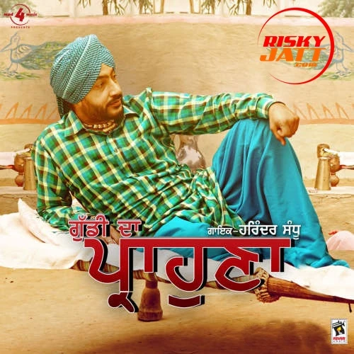 Guddi Da Prahona Harinder Sandhu mp3 song download, Guddi Da Prahona Harinder Sandhu full album mp3 song