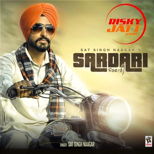 Sardari Sat Singh Naagar mp3 song download, Sardari Sat Singh Naagar full album mp3 song