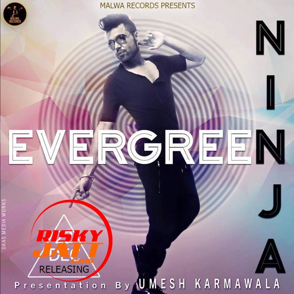 Gal Ninja mp3 song download, Evegreen Ninja full album mp3 song