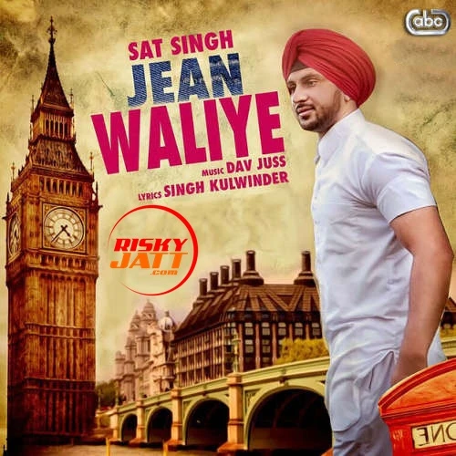 Jean Waliye Sat SIngh mp3 song download, Jean Waliye Sat SIngh full album mp3 song