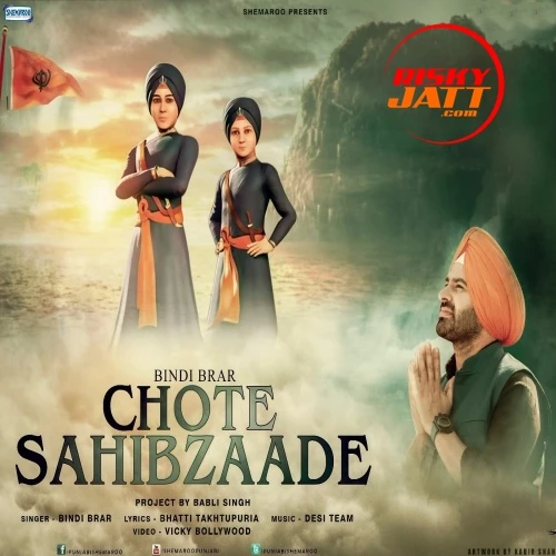 Chote Sahibzaade Bindy Brar mp3 song download, Chote Sahibzaade Bindy Brar full album mp3 song