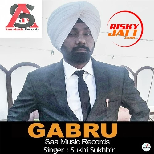 Gabru Sukhi Sukhbir mp3 song download, Gabru Sukhi Sukhbir full album mp3 song
