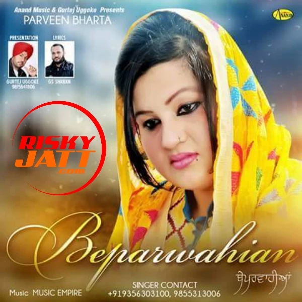 Beparwahian Parveen Bharta mp3 song download, Beparwahian Parveen Bharta full album mp3 song