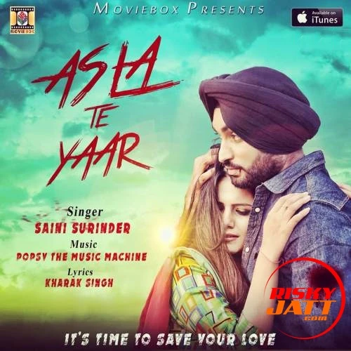 Asla Te Yaar Saini Surinder mp3 song download, Asla Te Yaar Saini Surinder full album mp3 song