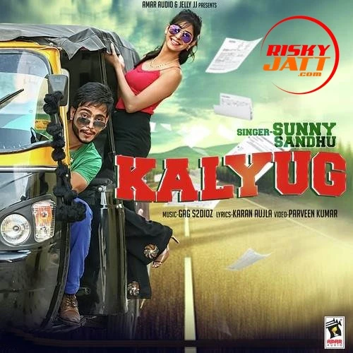 Kalyug Sunny Sandhu mp3 song download, Kalyug Sunny Sandhu full album mp3 song