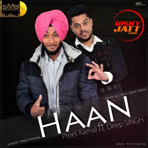 Haan Deep Singh, Preet Kamla mp3 song download, Haan Deep Singh, Preet Kamla full album mp3 song