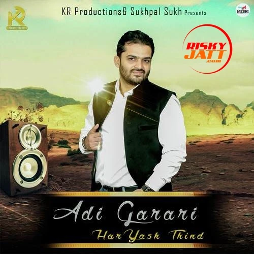 Adi Garari Haryash Thind mp3 song download, Adi Garari Haryash Thind full album mp3 song