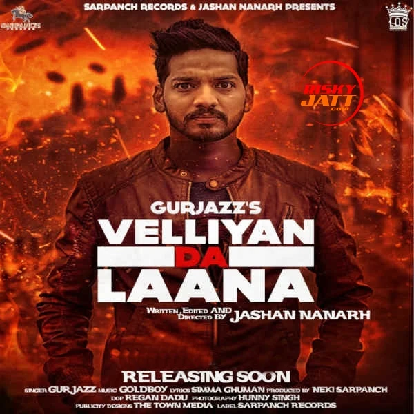 Velliyan Da Laana GurJazz mp3 song download, Velliyan Da Laana GurJazz full album mp3 song