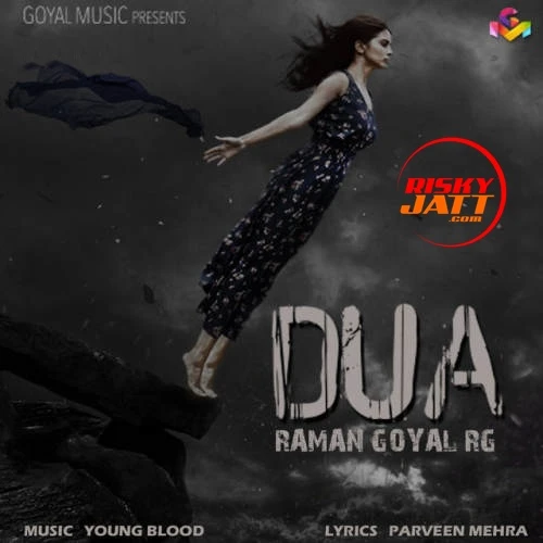 Dua Raman Goyal mp3 song download, Dua Raman Goyal full album mp3 song