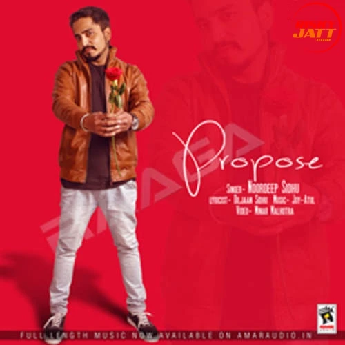 Propose Noordeep Sidhu mp3 song download, Propose Noordeep Sidhu full album mp3 song