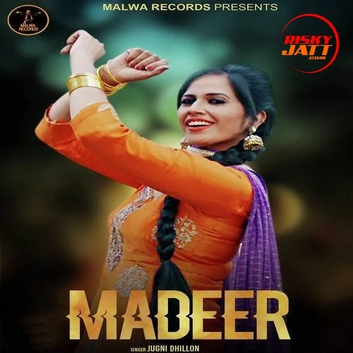 Madeer Jugni Dhillon mp3 song download, Madeer Jugni Dhillon full album mp3 song