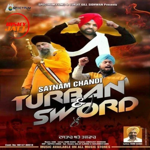 Turban And Sword Satnam Chandi mp3 song download, Turban And Sword Satnam Chandi full album mp3 song