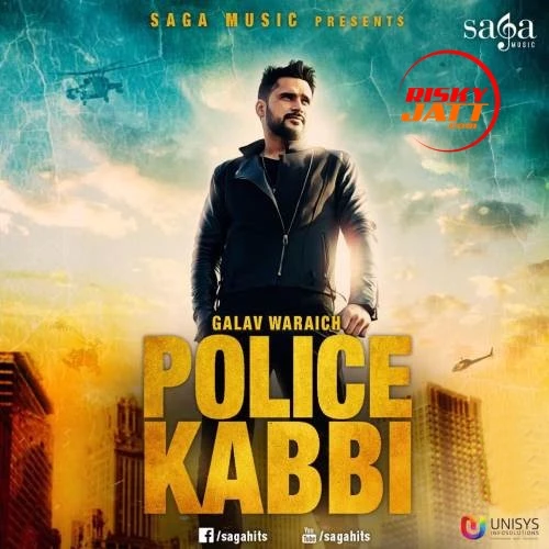 Police Kabbi Galav Waraich mp3 song download, Police Kabbi Galav Waraich full album mp3 song