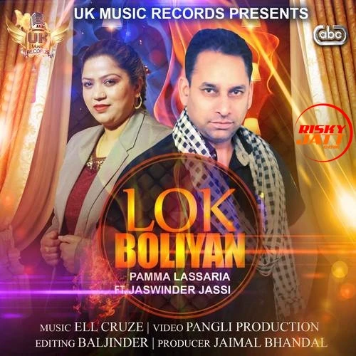 Lok Boliyan Pamma Lassaria mp3 song download, Lok Boliyan Pamma Lassaria full album mp3 song