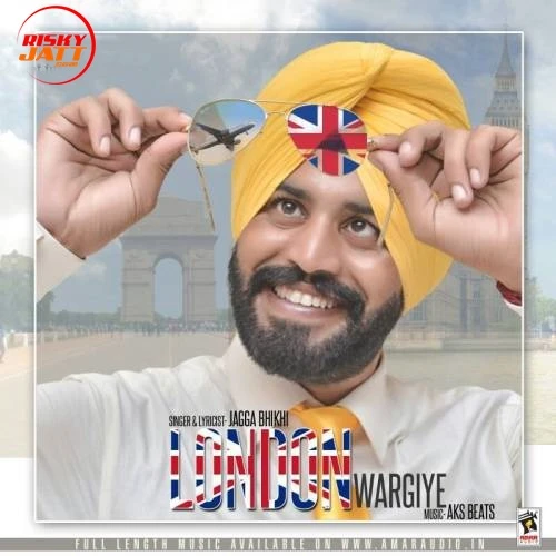London Wargiye Jagga Bhikhi mp3 song download, London Wargiye Jagga Bhikhi full album mp3 song