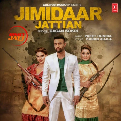 Jimidaar Jattian Gagan Kokri mp3 song download, Jimidaar Jattian Gagan Kokri full album mp3 song