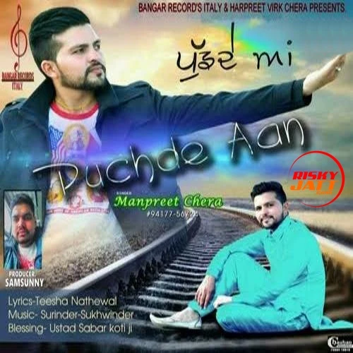 Puchde Aan Manpreet Chera mp3 song download, Puchde Aan Manpreet Chera full album mp3 song