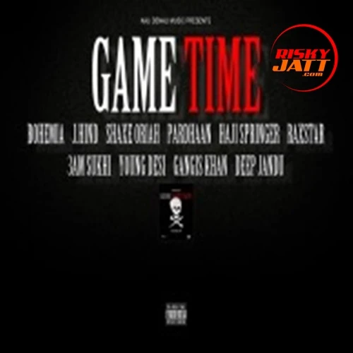 Game Time Bohemia mp3 song download, Game Time Bohemia full album mp3 song