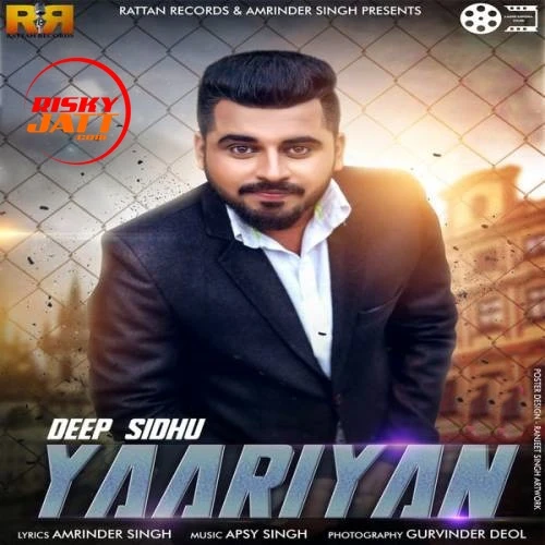 Yaariyan Deep Sidhu mp3 song download, Yaariyan Deep Sidhu full album mp3 song