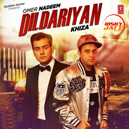 Dildariyan Omer Nadeem, Khiza mp3 song download, Dildariyan Omer Nadeem, Khiza full album mp3 song