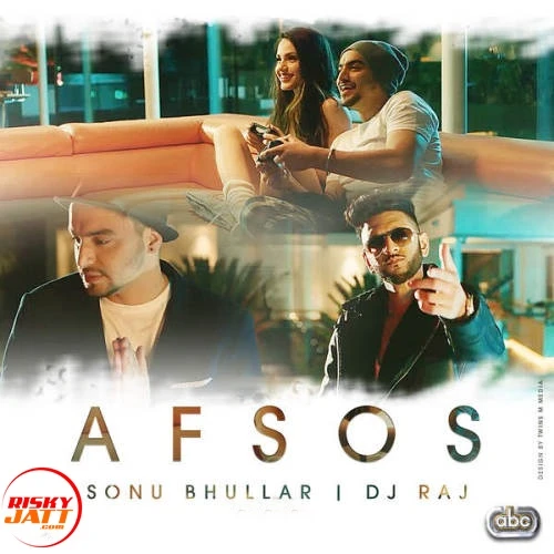 Afsos Sonu mp3 song download, Afsos Sonu full album mp3 song