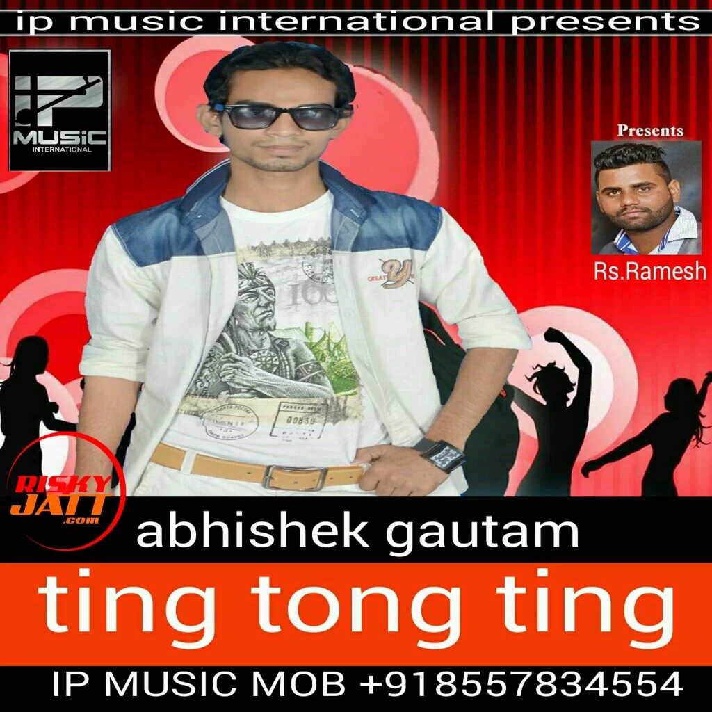 Ting Tong Ting Abhishek Gautam mp3 song download, Ting Tong Ting Abhishek Gautam full album mp3 song