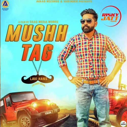 Mushh Tag Lavi Hans mp3 song download, Mushh Tag Lavi Hans full album mp3 song