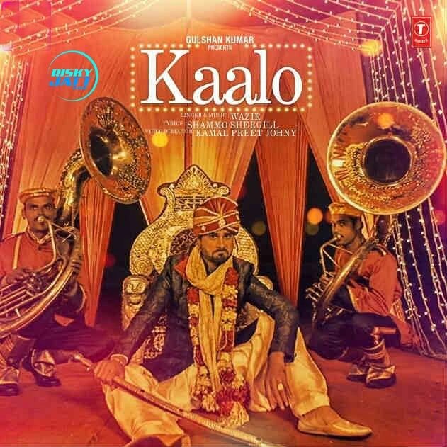 Kaalo Wazir mp3 song download, Kaalo Wazir full album mp3 song