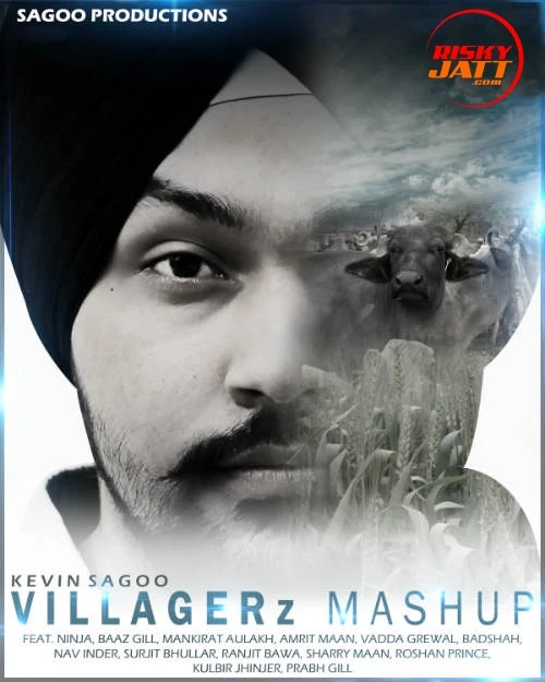 Villagerz Mashup Kevin Sagoo mp3 song download, Villagerz Mashup Kevin Sagoo full album mp3 song