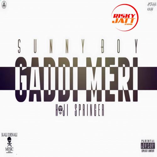 Gaddi Meri Haji Springer, Sunny Boy mp3 song download, Gaddi Meri Haji Springer, Sunny Boy full album mp3 song