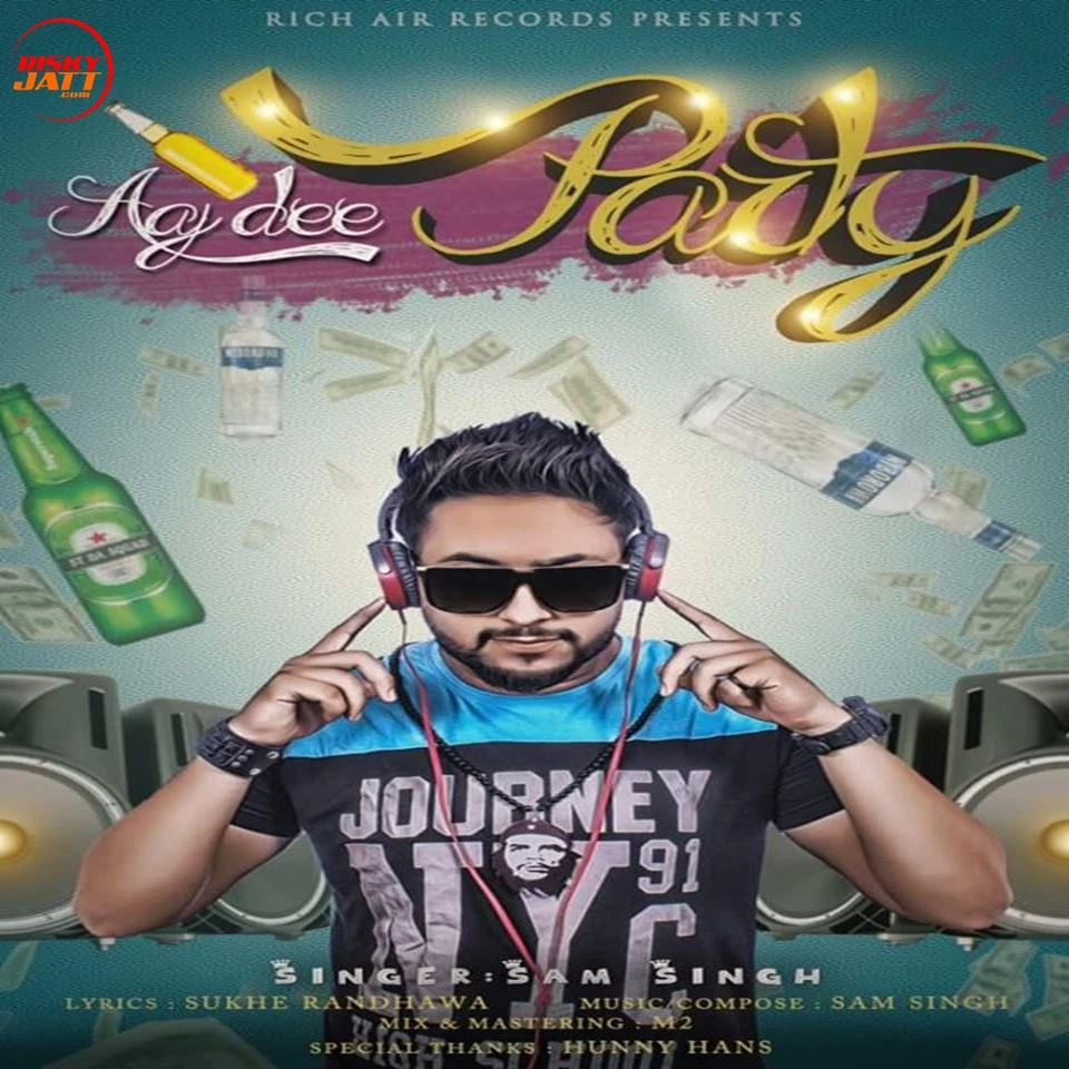 Aaj Di Party Sam Singh mp3 song download, Aaj Di Party Sam Singh full album mp3 song