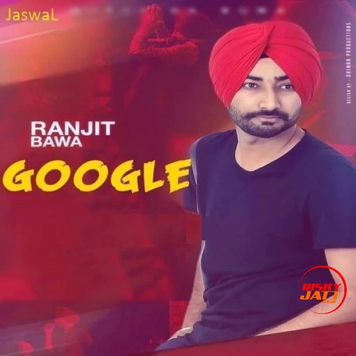 Google Ranjit Bawa mp3 song download, Google Ranjit Bawa full album mp3 song