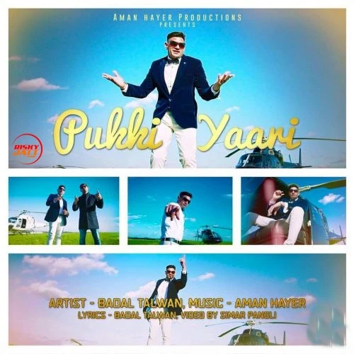 Pukki Yaari Badal Talwan mp3 song download, Pukki Yaari Badal Talwan full album mp3 song
