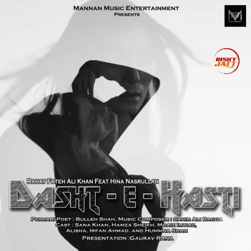 Dasht-e-Hasti Rahat Fateh Ali Khan mp3 song download, Dasht-e-Hasti Rahat Fateh Ali Khan full album mp3 song