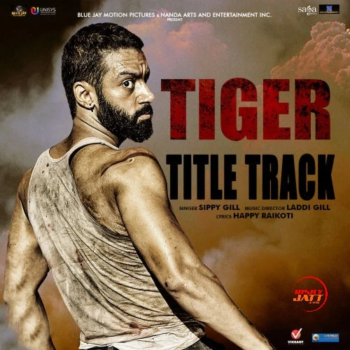 Tiger Sippy Gill mp3 song download, Tiger Sippy Gill full album mp3 song